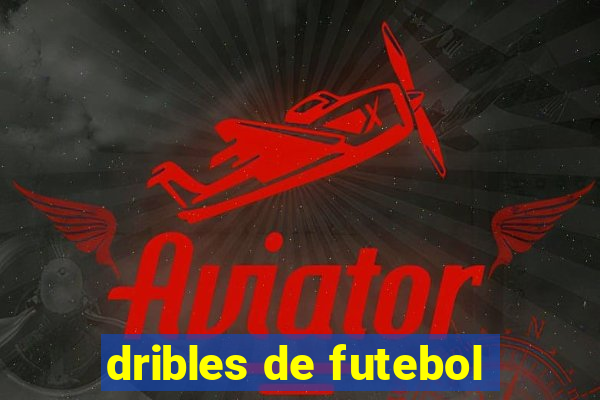 dribles de futebol